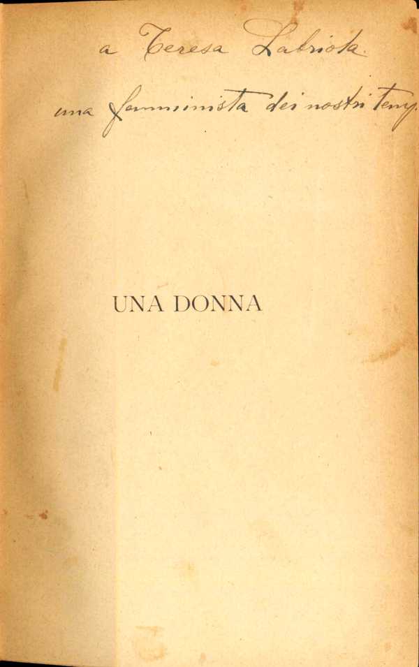 Prima pagina del libro Una Donna edito nel 1907. Cortesia Sergiuo Fucchi, Civitanova Marche